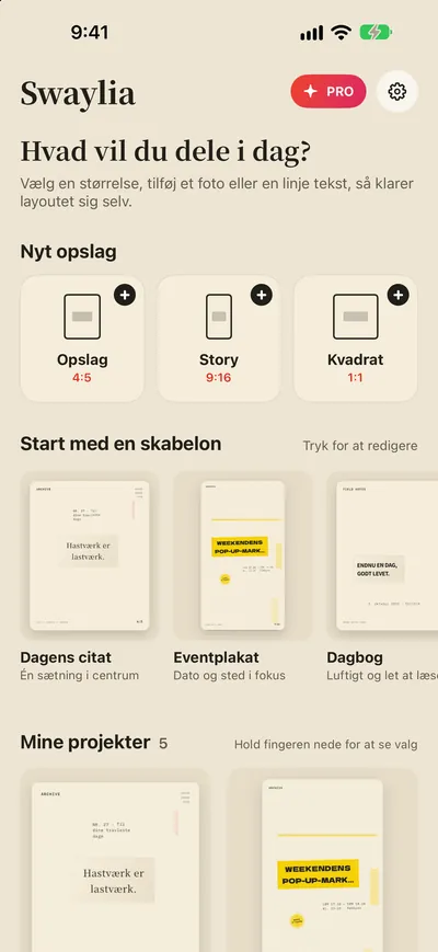 Swaylia: Lav opslag & stories — Vælg en størrelse, tilføj et foto eller en linje tekst, så klarer layoutet sig selv.